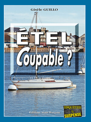 cover image of Étel coupable ?